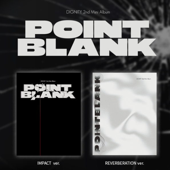 DIGNITY - 2nd Mini Album [POINT BLANK] (Random Ver.) : kpopita