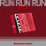 Dragon Pony - 3rd EP Album [RUN RUN RUN] (RED Ver.)