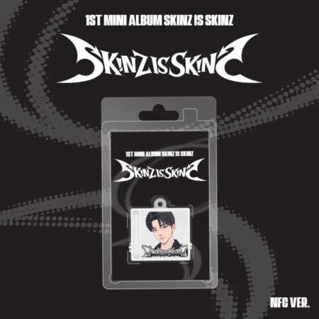 SKINZ - 1st Mini Album [SKINZ IS SKINZ] (NFC Ver.)