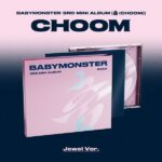 BABYMONSTER 3rd MINI ALBUM [춤 (CHOOM)] Jewel Ver._AHYEON