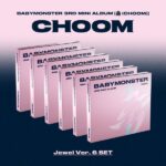 BABYMONSTER 3rd MINI ALBUM [춤 (CHOOM)] Jewel Ver._SET