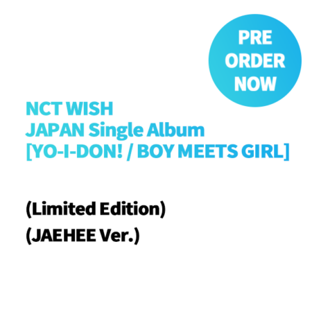 NCT WISH - JAPAN Single Album [YO-I-DON! / BOY MEETS GIRL] (Limited Edition) (JAEHEE Ver.)