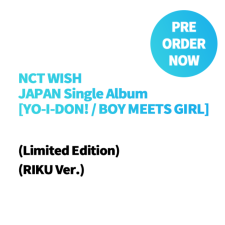NCT WISH - JAPAN Single Album [YO-I-DON! / BOY MEETS GIRL] (Limited Edition) (RIKU Ver.)