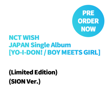 NCT WISH - JAPAN Single Album [YO-I-DON! / BOY MEETS GIRL] (Limited Edition) (SION Ver.)