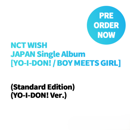 NCT WISH - JAPAN Single Album [YO-I-DON! / BOY MEETS GIRL] (Standard Edition) (YO-I-DON! Ver.)