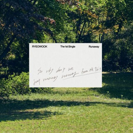 RYEOWOOK - 1st Single Album [Runaway] (DIGIPACK Ver.)