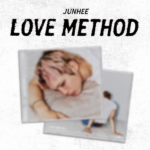 JUNHEE – Mini Album [LOVE METHOD]