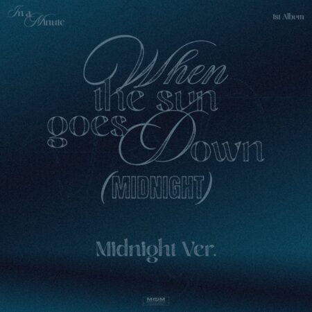 In A Minute - 1st Album [When the sun goes down : Midnight] (Midnight Ver.)