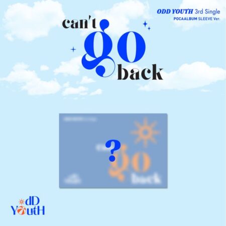 ODD YOUTH - 3rd Single Album [can't go back] (POCAALBUM SLEEVE Ver.)