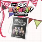 OURBIRTHDAY – 1st Single Album [Our Birthday] (CARTOON BOOK Ver.)