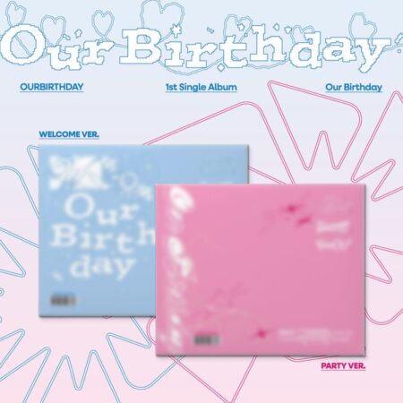OURBIRTHDAY - 1st Single Album [Our Birthday] (PHOTOBOOK Ver.) (Random Ver.)