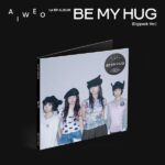 A I W E O – 1st EP Album [BE MY HUG] (DIGIPACK Ver.)