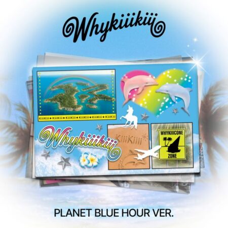 KiiiKiii - EP Album [WhyKiiiKiii] (PLANET BLUE HOUR Ver.) (Limited Edition)