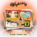 KiiiKiii - EP Album [WhyKiiiKiii] (PLANET SUNSET Ver.) (Limited Edition)