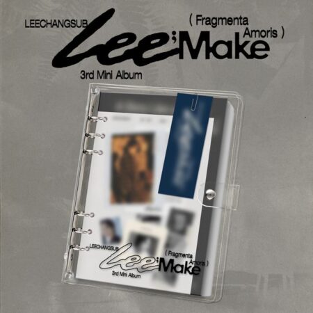 LEE CHANG SUB - 3rd Mini Album [Lee;Make (Fragmenta Amoris)]