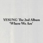 YESUNG - 2nd Album [Where We Are] (Photobook Ver.) (Random Ver.)