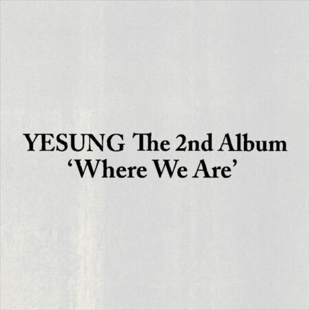 YESUNG - 2nd Album [Where We Are] (SMini Ver.) (SMART ALBUM)