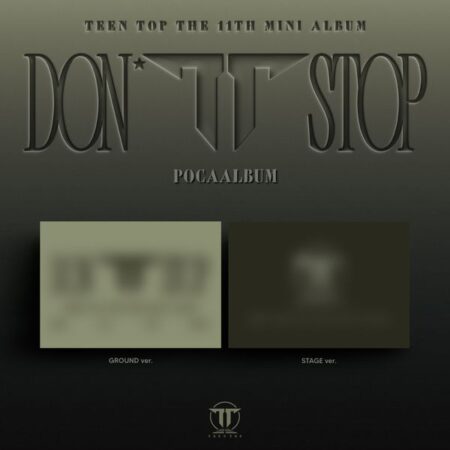 TEEN TOP - 11th EP Album [DON’T STOP] (POCAALBUM) (Random Ver.)